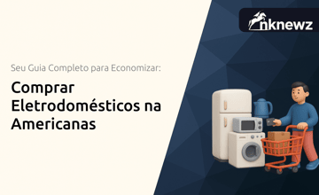 Comprar Eletrodomésticos na Americanas: Seu Guia Completo para Economizar