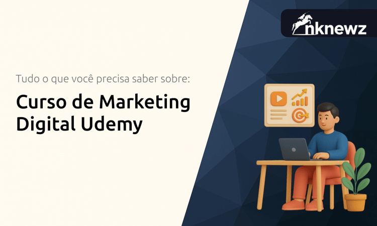 Curso de Marketing Digital Udemy: Tudo o Que Você Precisa Saber